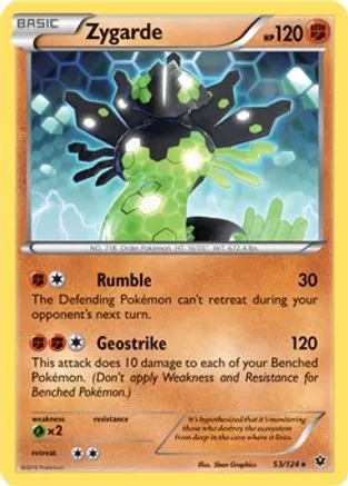 Zygarde - 53 124 (XY Fates Collide) - Deck Exclusives (PR)