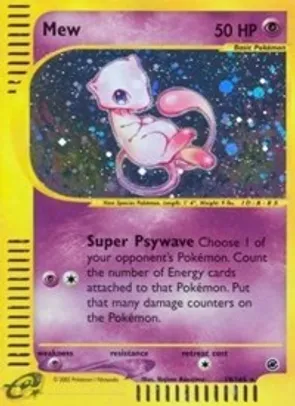 6 Mew (19) - Expedition (EX) $121 dls