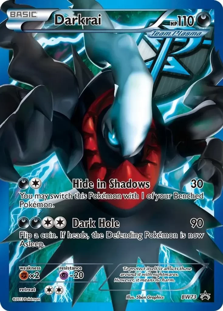 5 Darkrai (Team Plasma) - BW73 - Black and White Promos